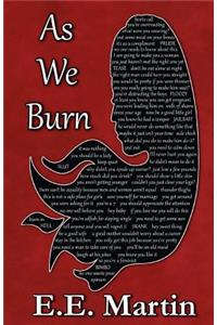 As We Burn