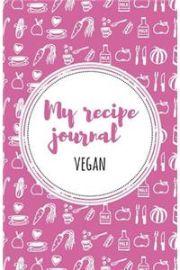 My Recipe Journal (Vegan)