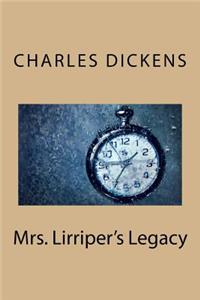 Mrs. Lirriper's Legacy