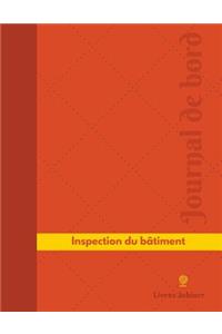 Inspection du bâtiment Journal de bord: Registre, 126 pages, 21,59 x 27,94 cm