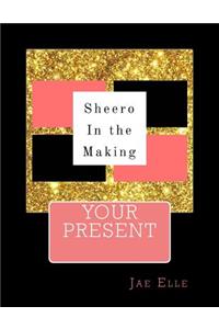 Shero In the Making