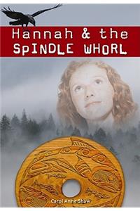 Hannah & the Spindle Whorl