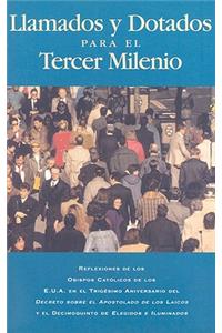Llamados y Dotados Para el Tercer Milenio