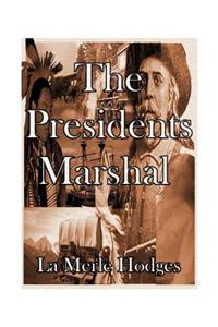 Presidents Marshal