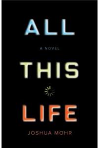 All This Life