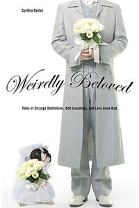 Weirdly Beloved