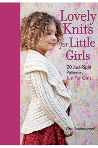 Lovely Knits for Little Girls