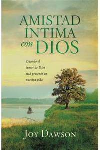Amistad Íntima Con Dios