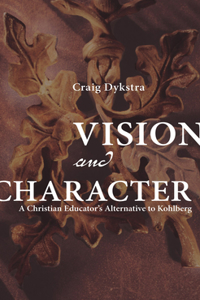 Vision and Character