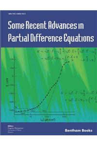 Some Recent Advances in Partial Difference Equations