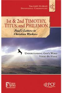 First & Second Timothy, Titus & Philemon