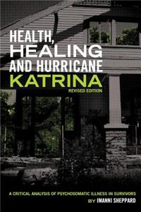 Health, Healing and Hurricane Katrina