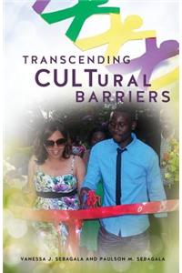 Transcending Cultural Barriers