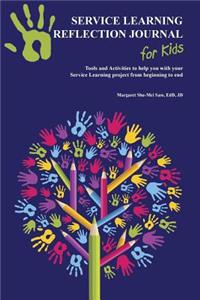 Service Learning Reflection Journal for Kids