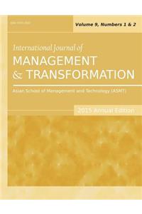 International Journal of Management and Transformation (2015 Annual Edition)