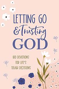 Letting Go and Trusting God