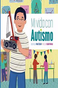 Mi Vida Con Autismo