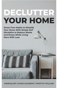 Declutter Your Home