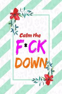 Calm the F*ck Down