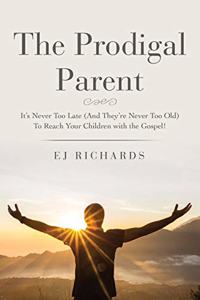 Prodigal Parent