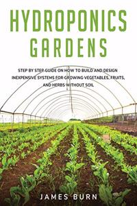 Hydroponics Gardens
