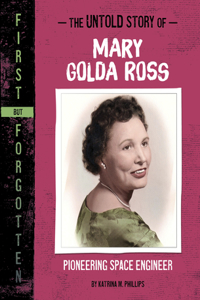 Untold Story of Mary Golda Ross