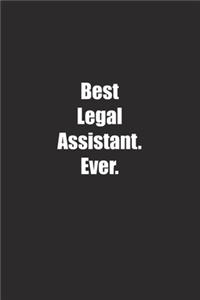 Best Legal Assistant. Ever.