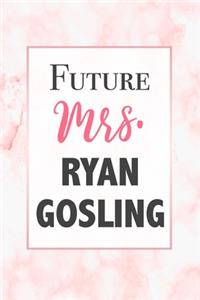 Future Mrs. Ryan Gosling