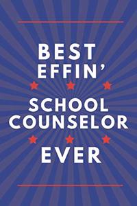 Best Effin' School Counselor Ever
