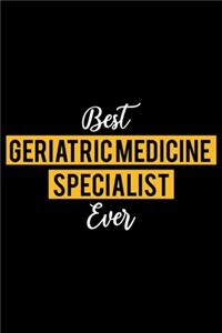 Best Geriatric medicine Specialist Ever
