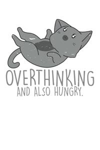 Overthinking And Also Hungry Cat