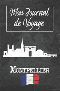 Mon Journal de Voyage Montpellier