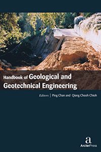 HANDBOOK OF GEOLOGICAL AND GEOTECHNICAL ENGINEERING