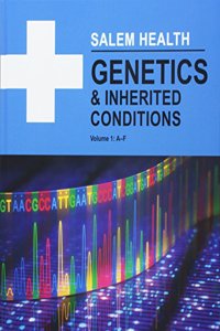 Salem Health: Genetics and Inherited Conditions, Second Edition