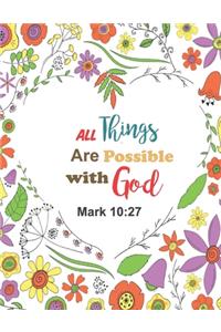 All Things Are Possible With God Mark 10