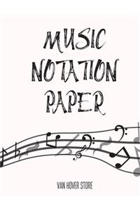 Music Notation Paper