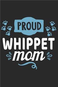 Proud Whippet Mom