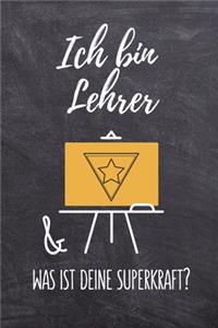 Ich Bin Lehrer & Was Ist Deine Superkraft?