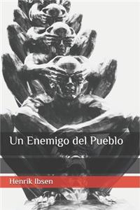 Un Enemigo del Pueblo