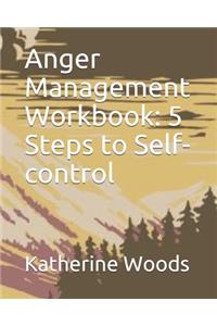 Anger Management Workbook