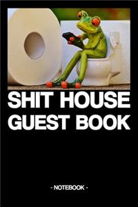 Shit House Guest Book