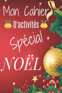 Mon Cahier D'activités Spécial Noël