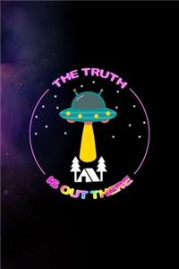 The Truth Is Out There