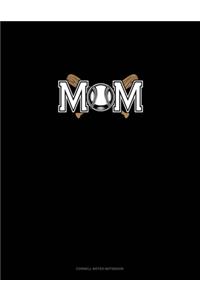 Mom (With Softball Graphics)