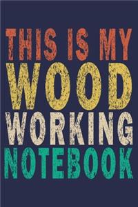 This is My Woodworking Notebook
