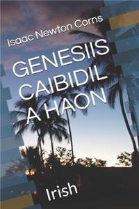 Genesiis Caibidil a Haon