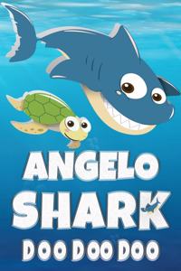 Angelo Shark Doo Doo Doo: Angelo Name Notebook Journal For Drawing Taking Notes and Writing, Personal Named Firstname Or Surname For Someone Called Angelo For Christmas Or Bi