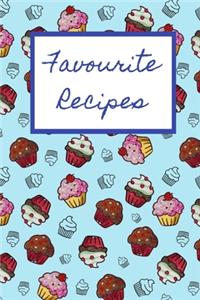 Favourite Recipes Book - Notebook/Journal with 50 pages already lined in recipe style, ready to be filled with your favourite meals, 6 x 9 