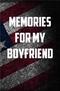 Memories for my boyfriend
