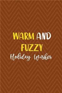 Warm And Fuzzy Holiday Wishes